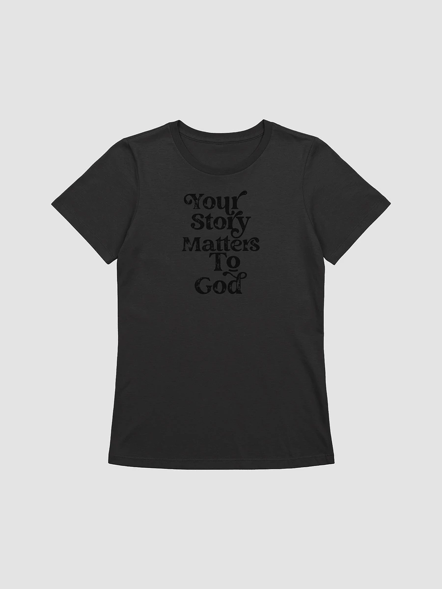 Your Story Matters Tee (Ladies) product image (1)