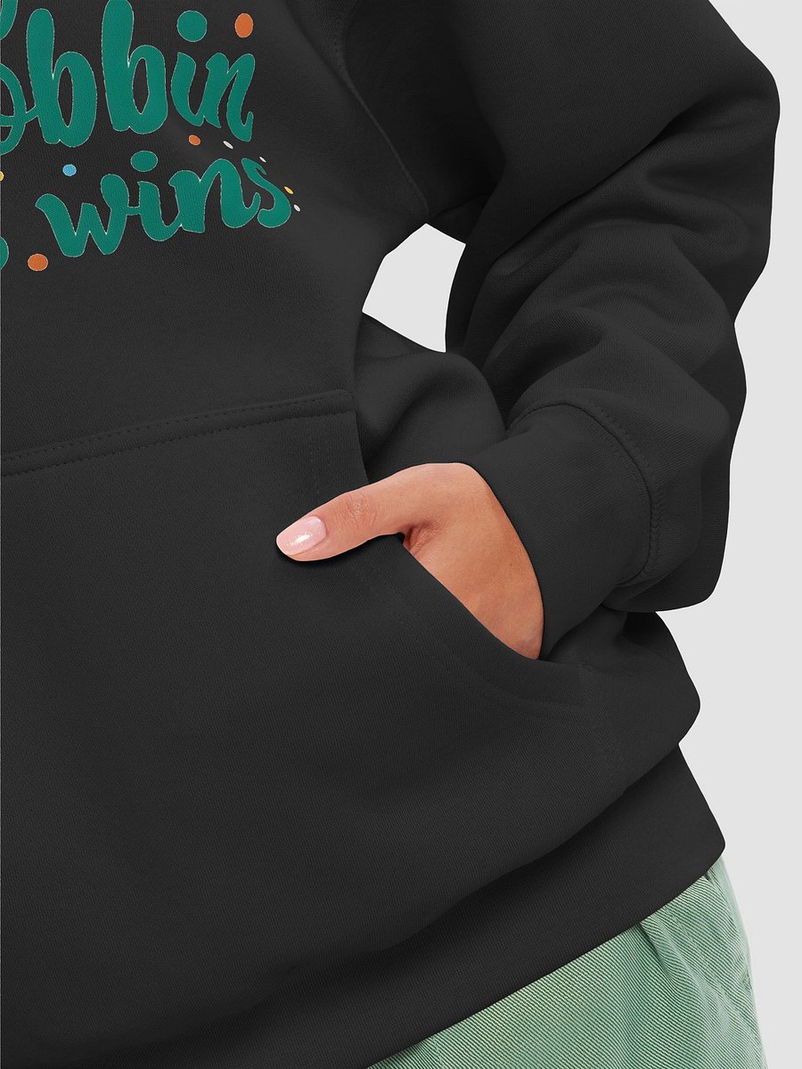 Bobin Always Wins Hoodie product image (45)