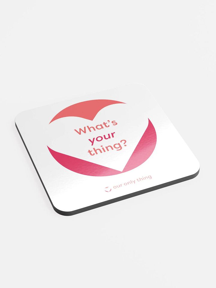 What's Your Thing Glossy Cork Coaster product image (2)