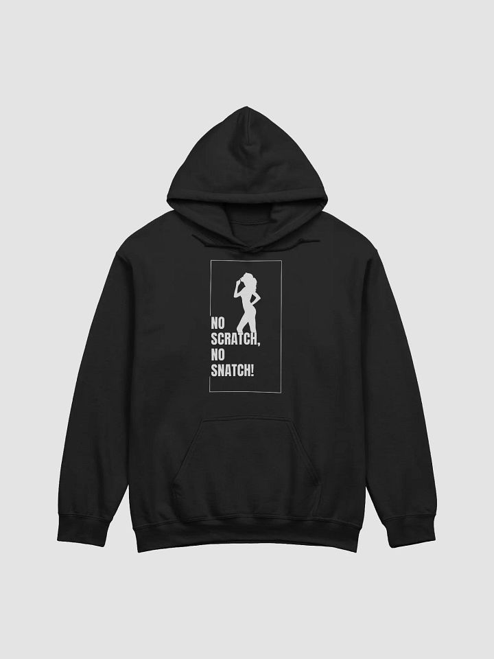 No Scratch, No Snatch Girl Silhouette Hoodie product image (1)