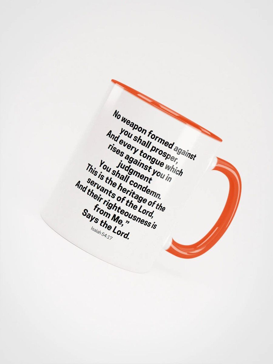 No Weapon Formed Against You Shall Prosper Isaiah 54:17 Two-Tone Mug 11/15oz product image (4)