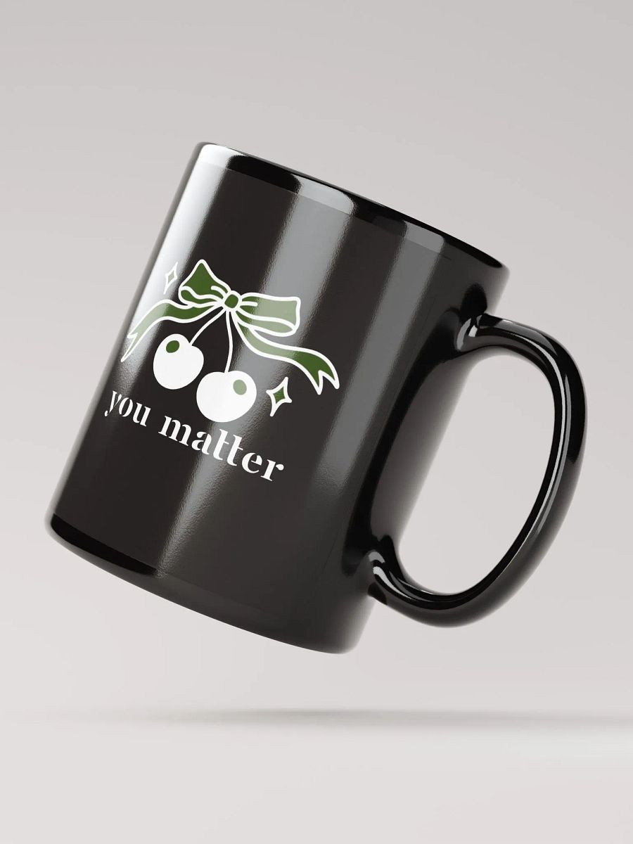 You Matter Self-love Reminder Ceramic Mug product image (5)