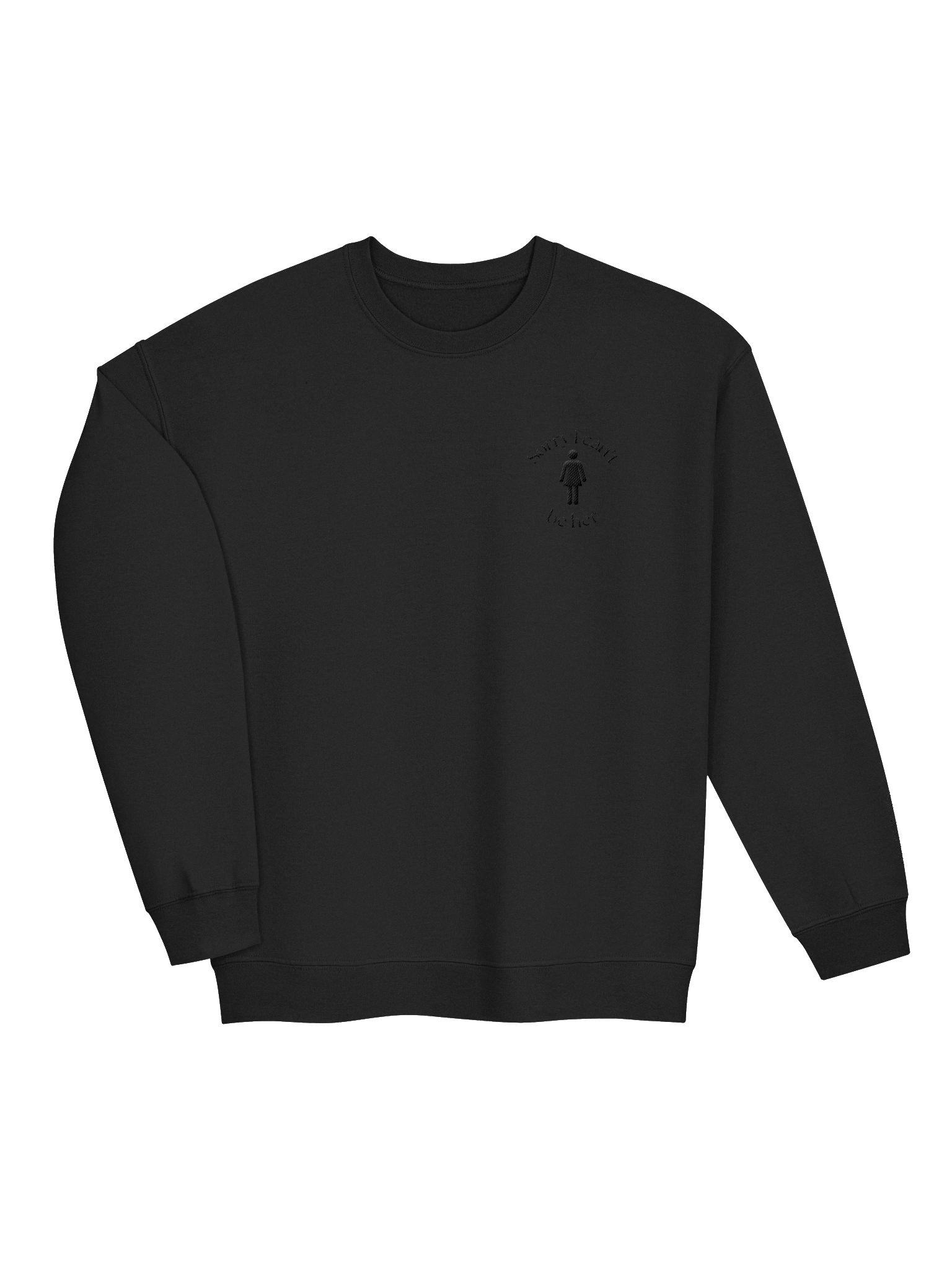 Sorry I can't be her sweatshirt product image (31)