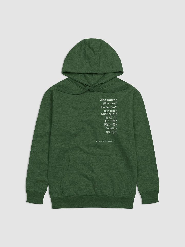 One More? Hoodie (White Letters) product image (2)