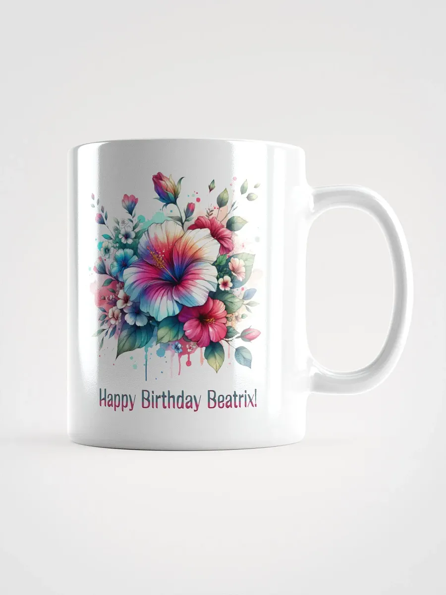 Happy Birthday Beatrix White Glossy Mug product image (1)