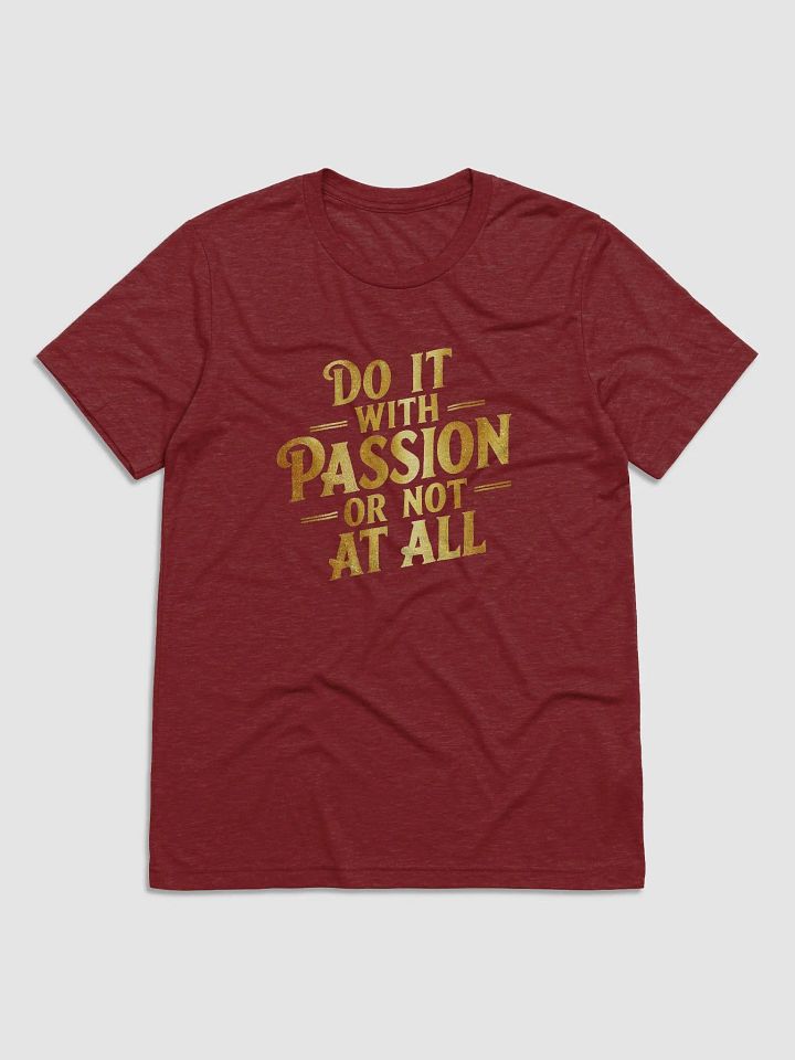 Do it with passion or not at all product image (2)