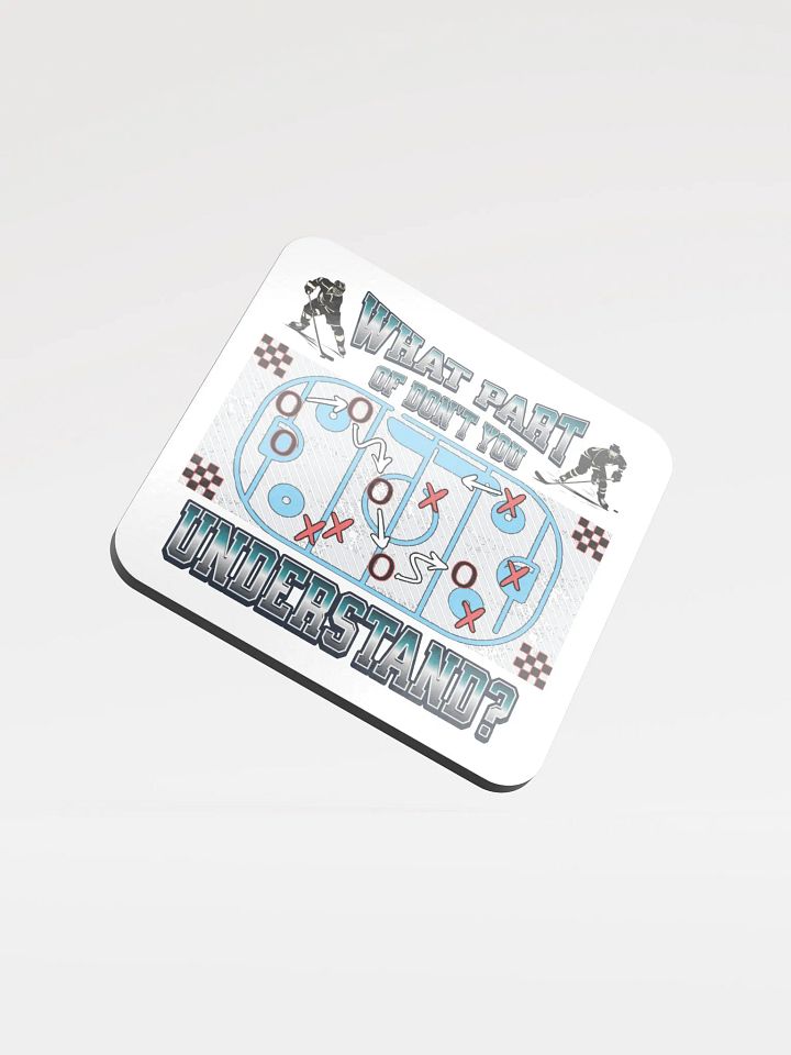 What Part Of Dont You Understand? Hockey Strategy Cork Coaster Set product image (1)