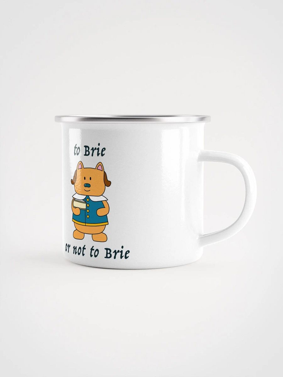 To Brie or Not to Brie Enamel Mug product image (3)