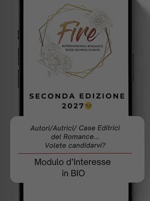 ✨ IL MOMENTO È ARRIVATO!✨ Stiamo scaldando i motori per la prossima edizione… e voi, siete dei nostri?  Trovate in bio il Modulo d’Interesse. #FIRE #EventiLibri #BookTok #Authors #FIREBOOKSIGNING 
