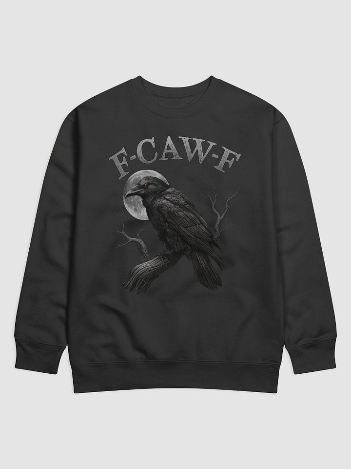 Black Crow, F-Caw-F Funny Black Bird moon Gothic Adult Humor Premium Sweatshirt product image (1)
