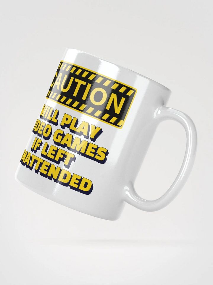 Caution - Will Play Video Games If Left Unattended White Mug product image (5)