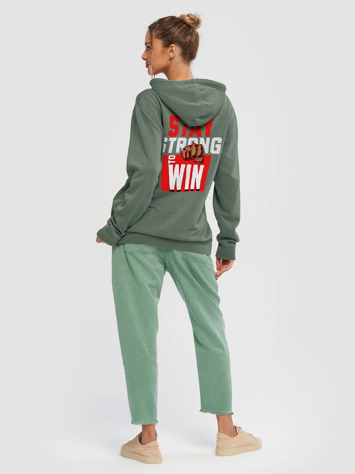 STAY STRONG TO WIN HOODIE product image (2)
