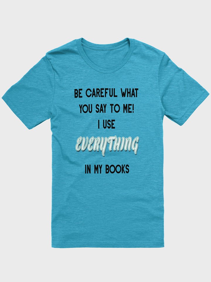 I use EVERYTHING in my books! ~ Supersoft T-shirt ~ Heather Colour Collection 3 product image (9)