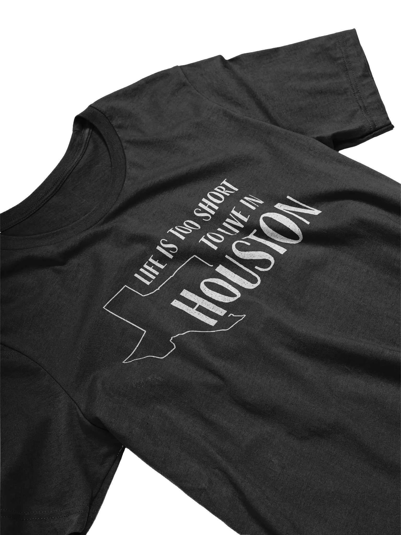 Too Short to Live in Houston Tee product image (3)