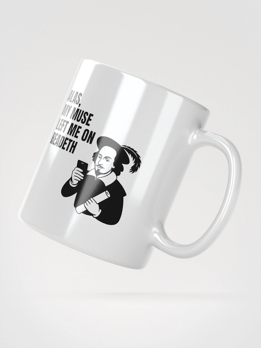 Funny Shakespeare Muse Quote Mug product image (2)