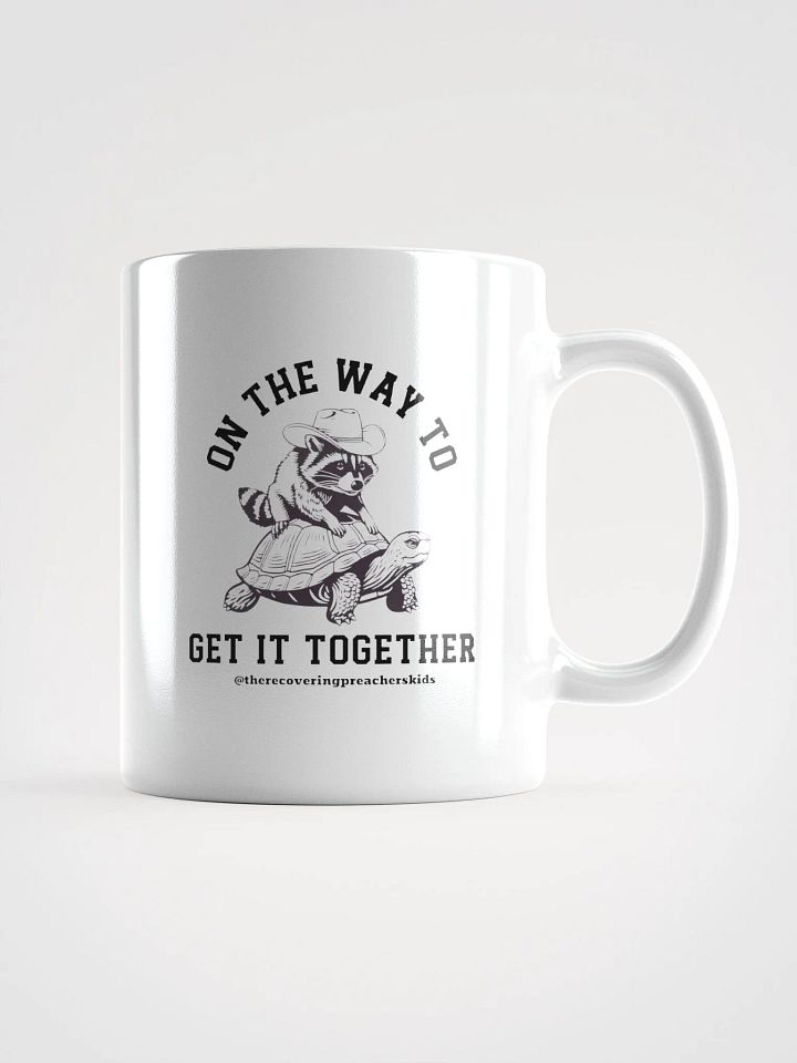 On the Way to Get it Together Mug product image (2)