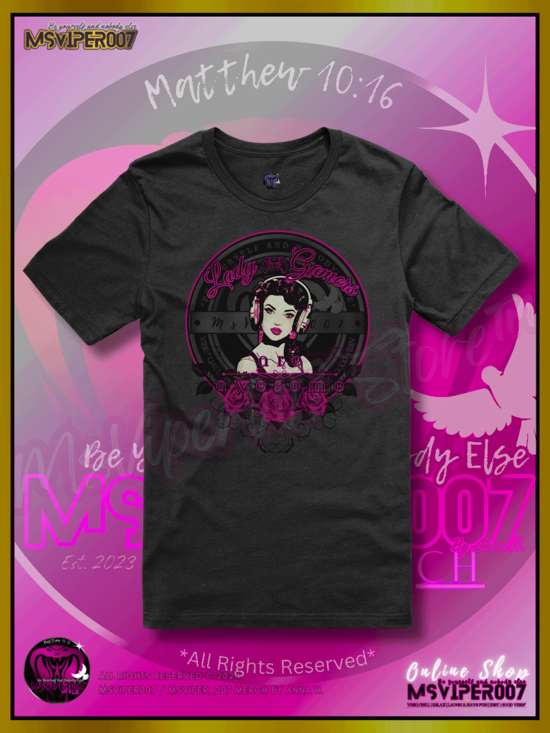 T-Shirt - MsViper007's "Lady Gamers Are Awesome™" [V3] (pink rose theme) - Comfort Gamer T-shirt By Anna H. product image (1)
