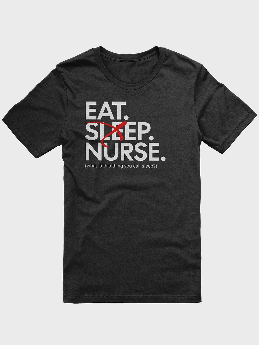 Eat Sleep Nurse T-Shirt product image (2)