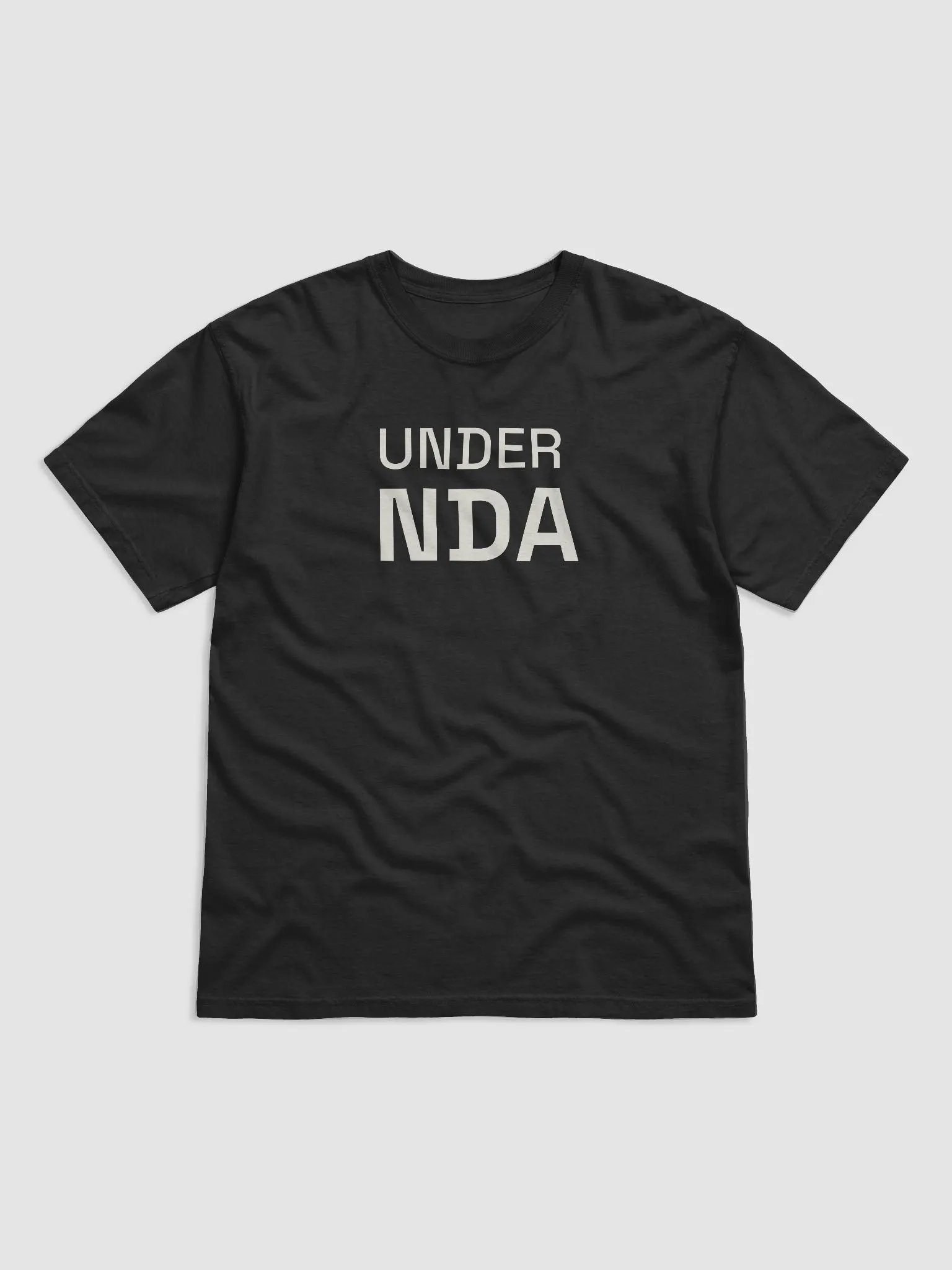 Under NDA T-Shirt product image (1)