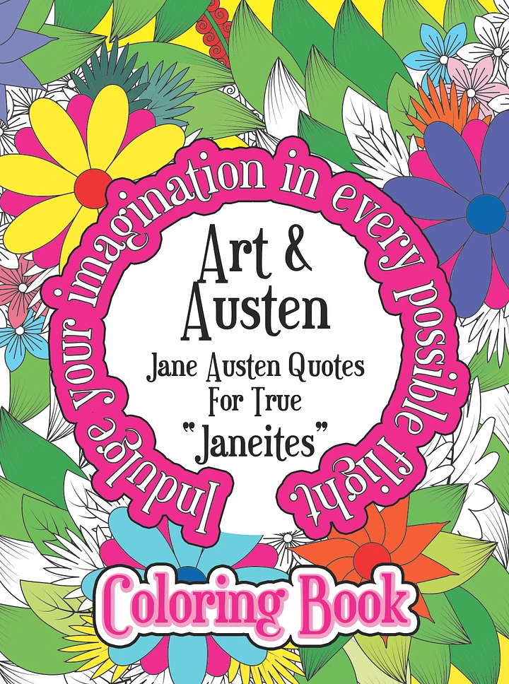 Art and Austen Coloring Book | Jane Austen Fans | Janeites | Jane Austen Quotes | Pride & Prejudice | Emma | Persuasion | Mansfield Park product image (1)