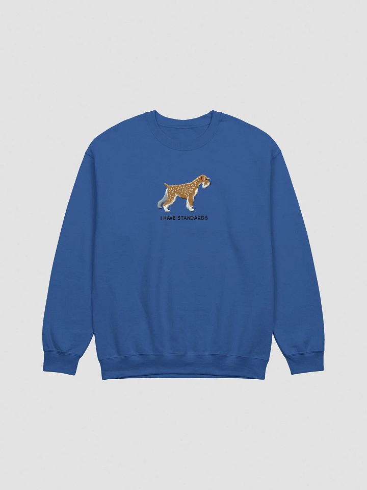 I Have Standards Sweatshirt (Embroidered) of a Standard Schnauzer(Wheaten) product image (4)