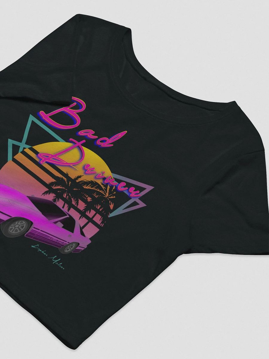 Bad Driver Crop Tee product image (3)