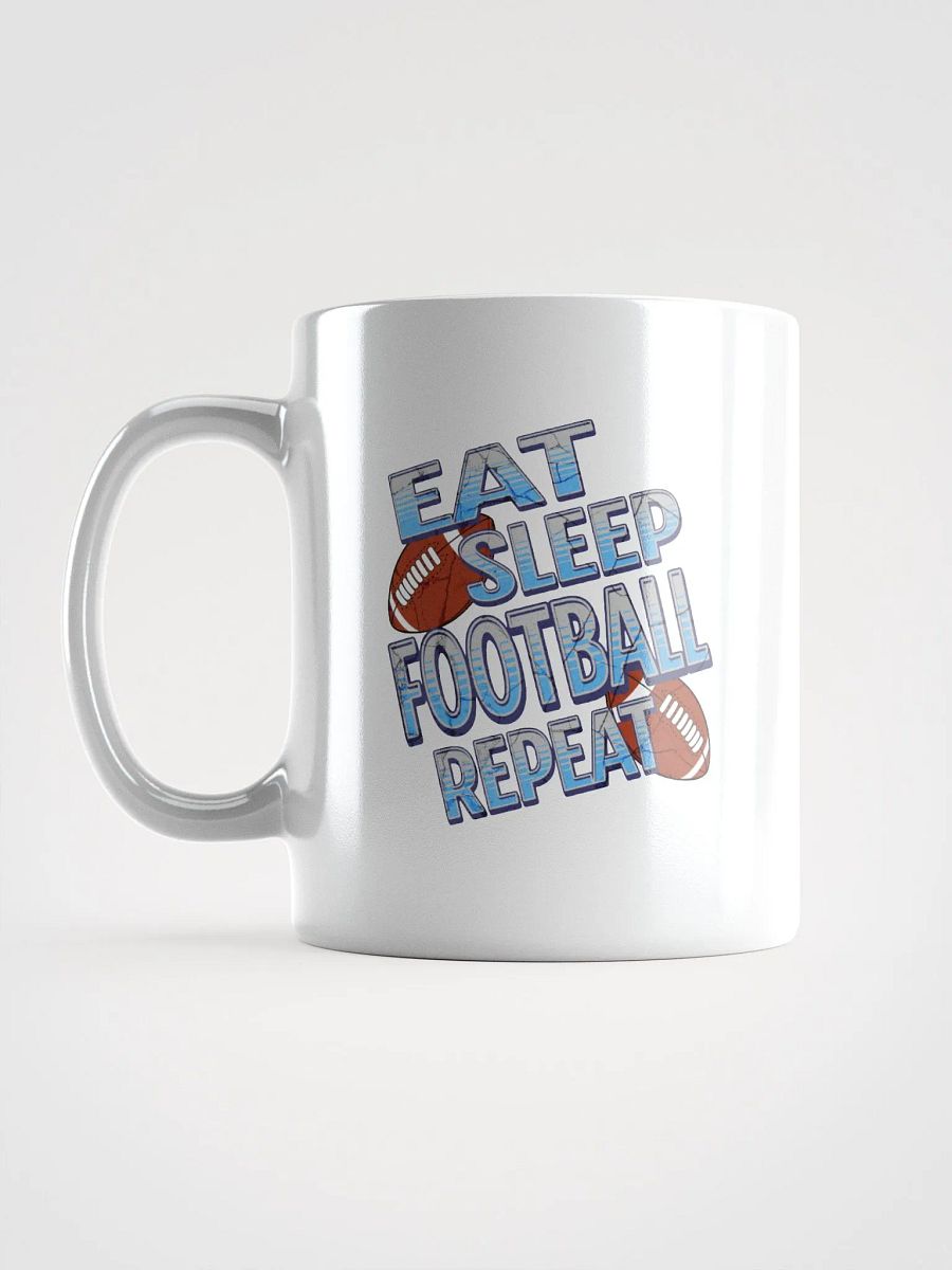 Eat Sleep Football Repeat Glory Mug product image (1)