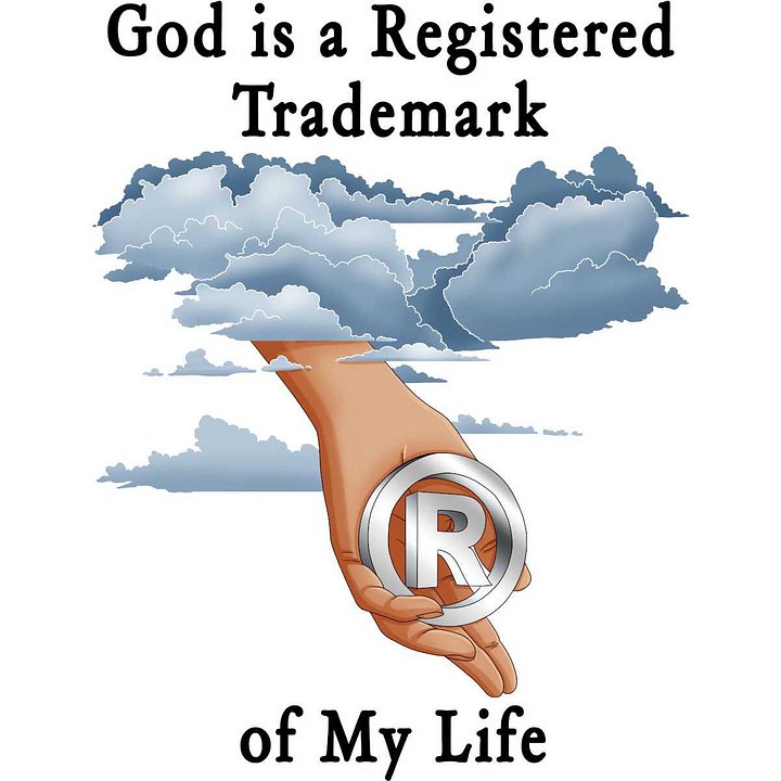 God is a Registered Trademark of My Life product image (2)