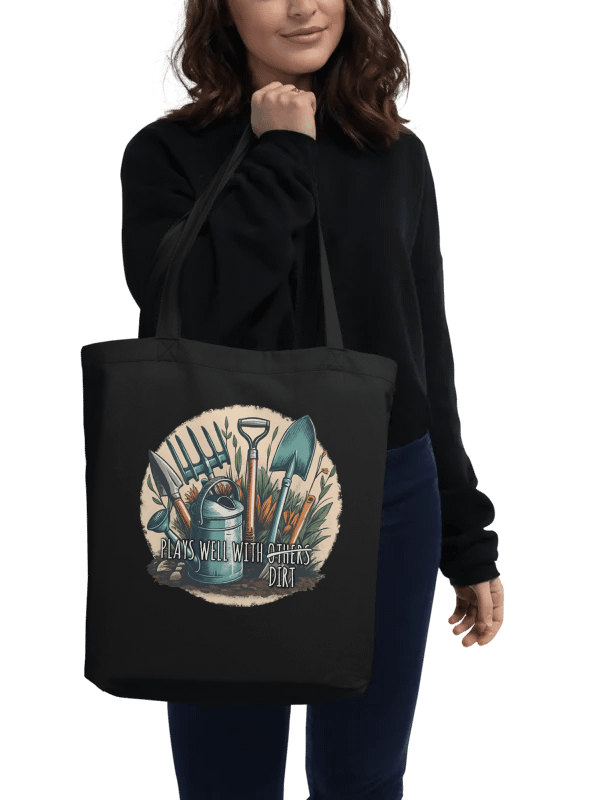 Plays Well With Dirt - Eco Friendly Tote Bag - Organic Cotton product image (3)