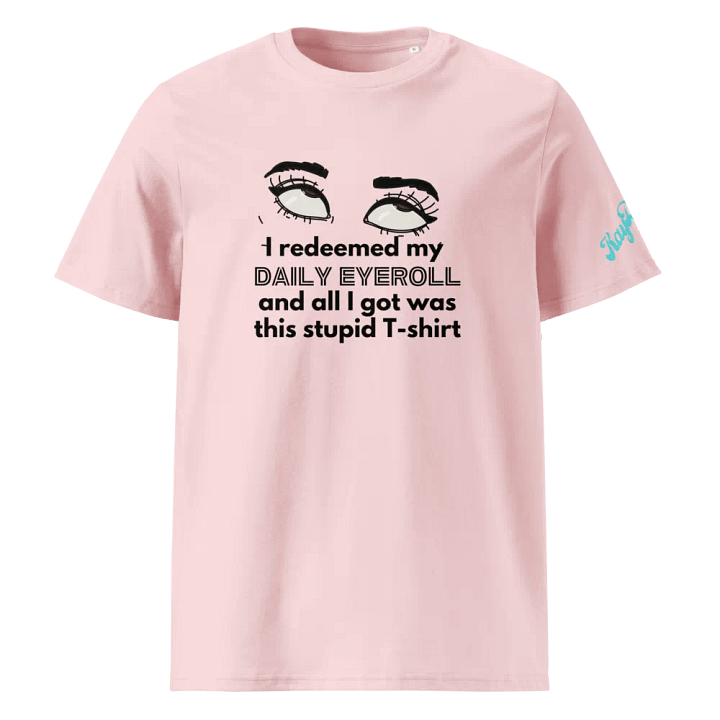 Daily Eyeroll T-Shirt product image (17)