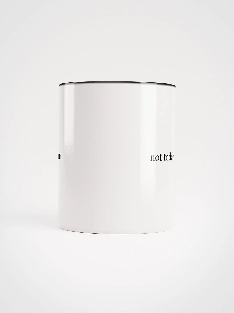 Not Today, Thetan Mug product image (25)