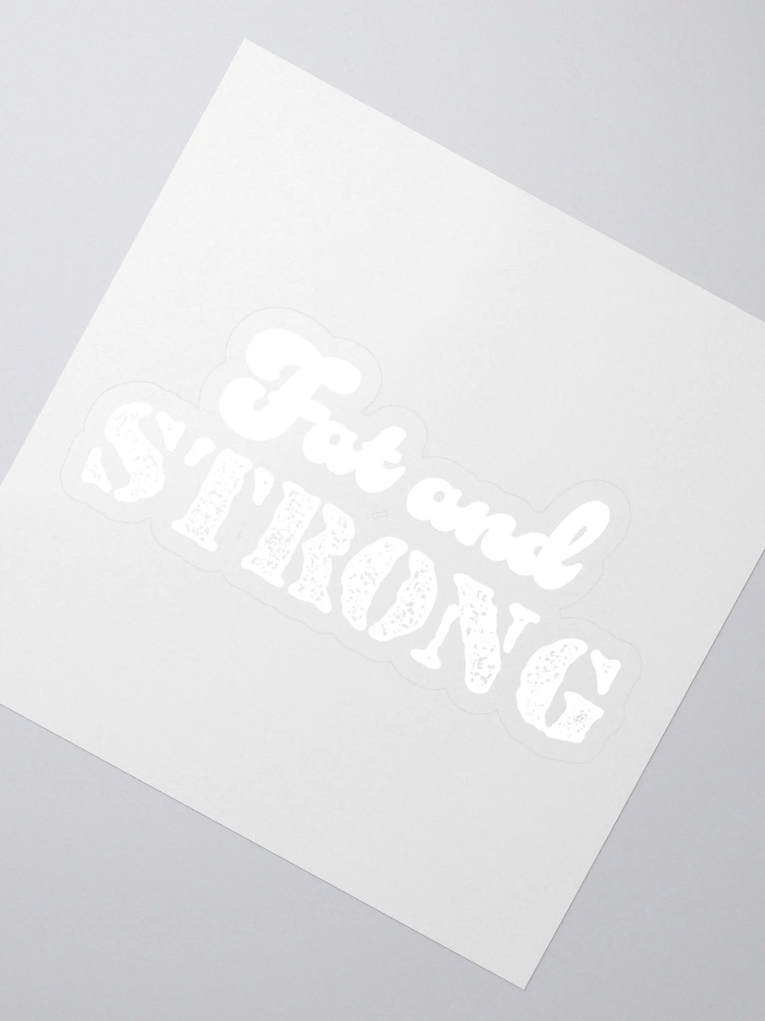 Fat and Strong Sticker product image (2)