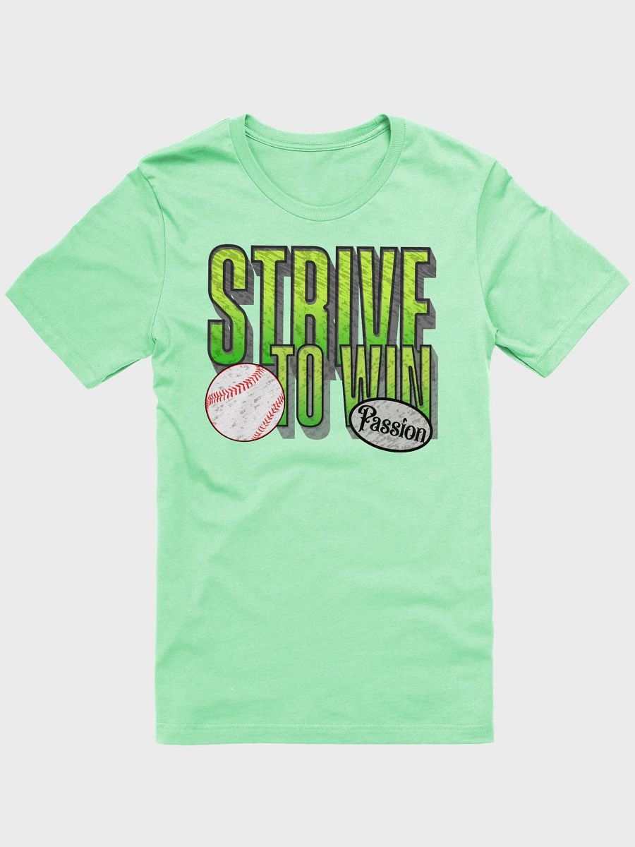 Strive To Win Baseball T-Shirt product image (25)