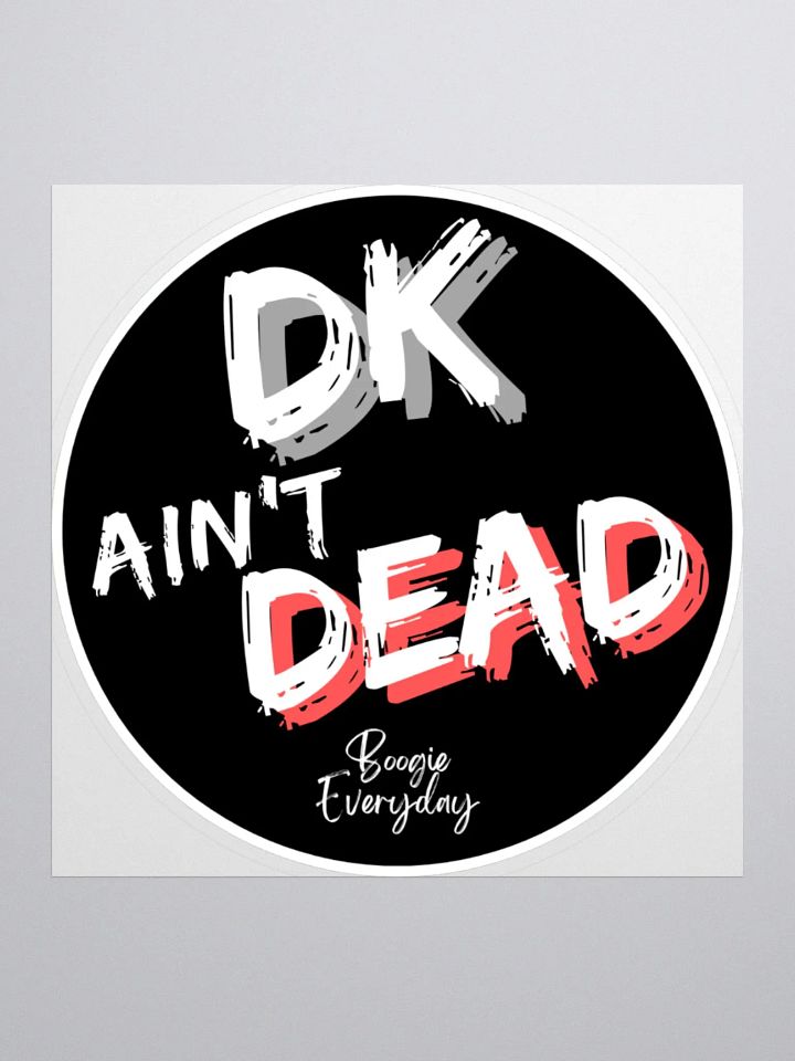 DK Ain't DEAD Stickers product image (1)