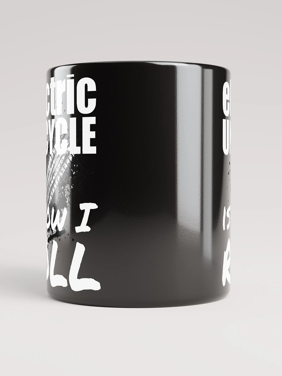 Electric Unicycle Is How I Roll Mug product image (2)