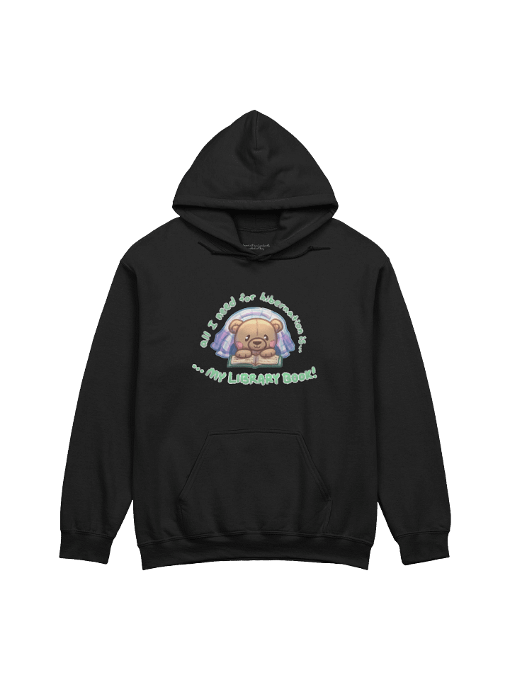 All I Need for Hibernation Is... Hoodie product image (2)