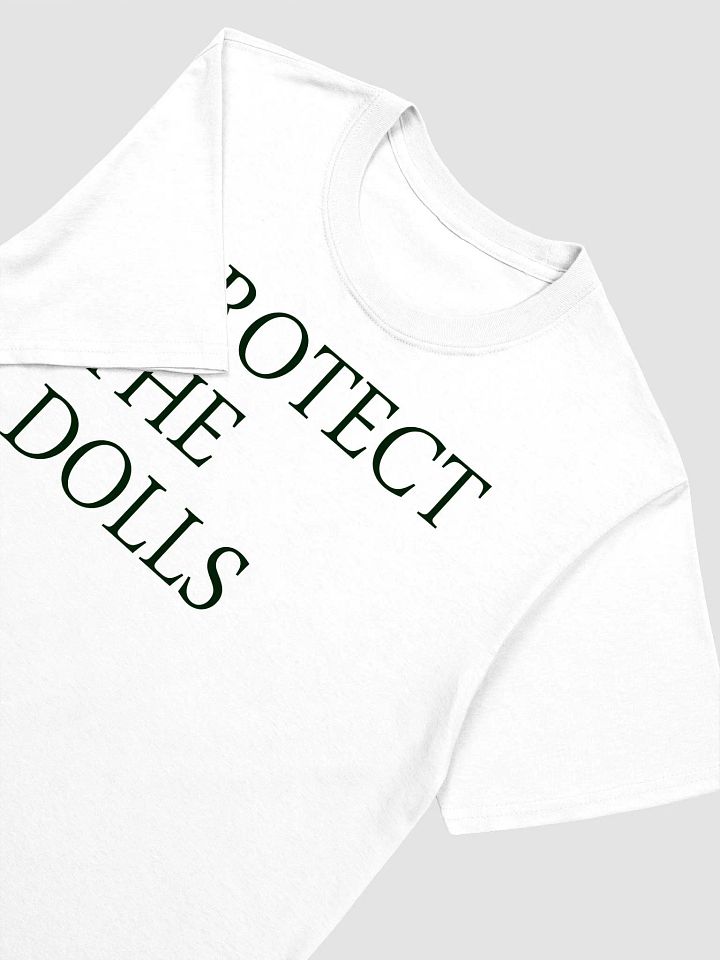 Protect The Dolls Shirt product image (2)