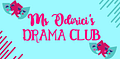 Ms Odorici's Drama Club