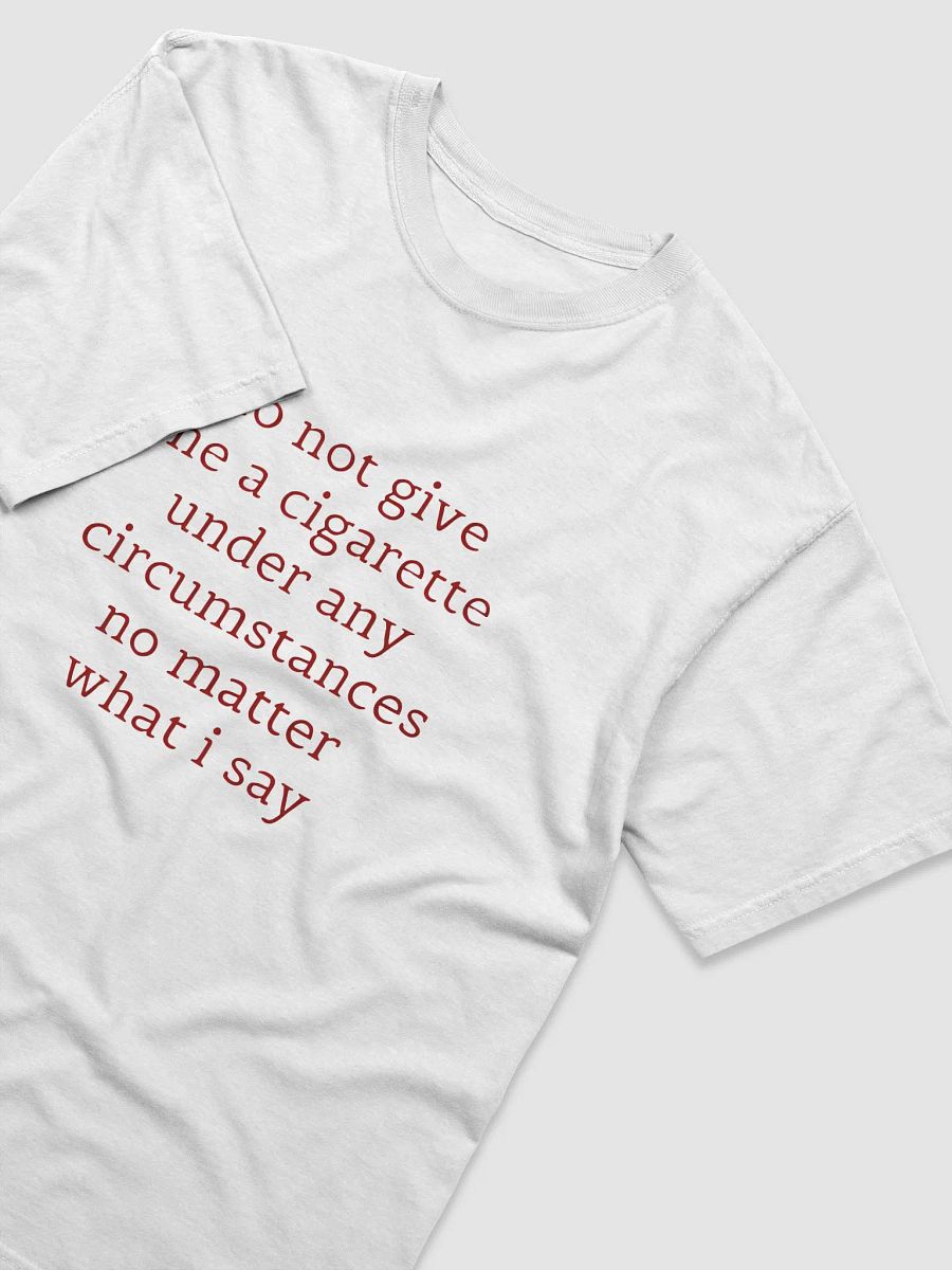 Anti-Smoking Reminder T-Shirt product image (2)