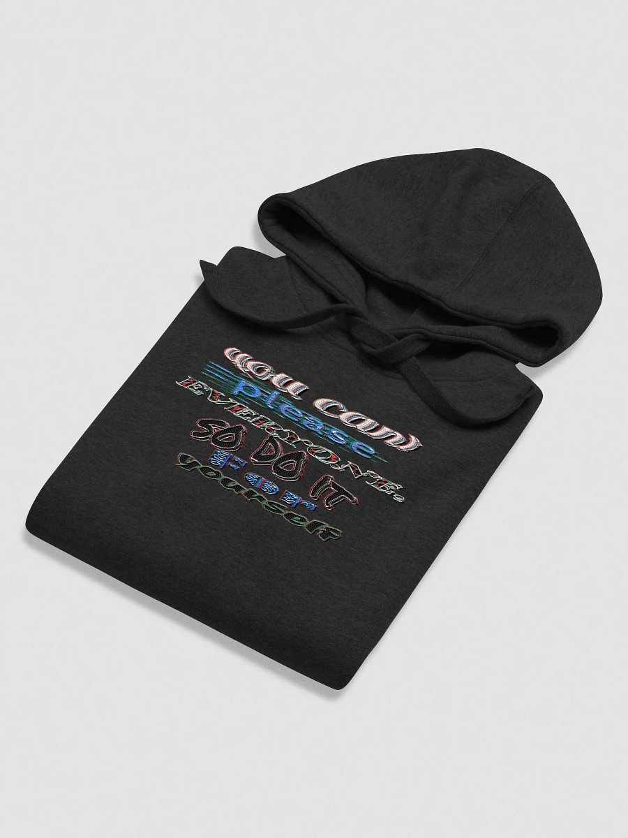 You Cant Please Everyone, So Do It For Yourself - Center Embroidered - Unisex Premium Hoodie product image (77)