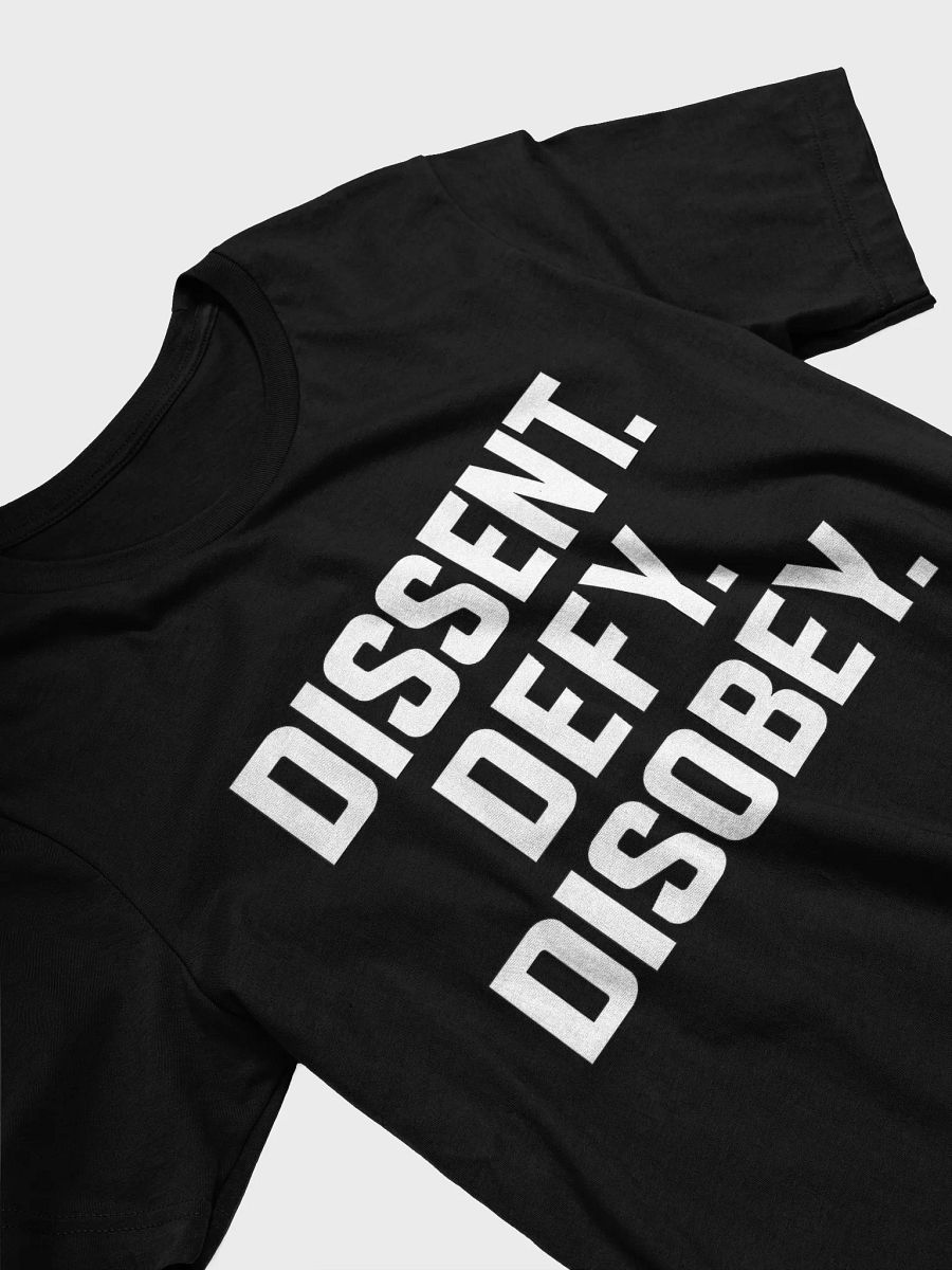 Dissent. Defy. Disobey. Tee – Hacker Resistance Uniform product image (3)