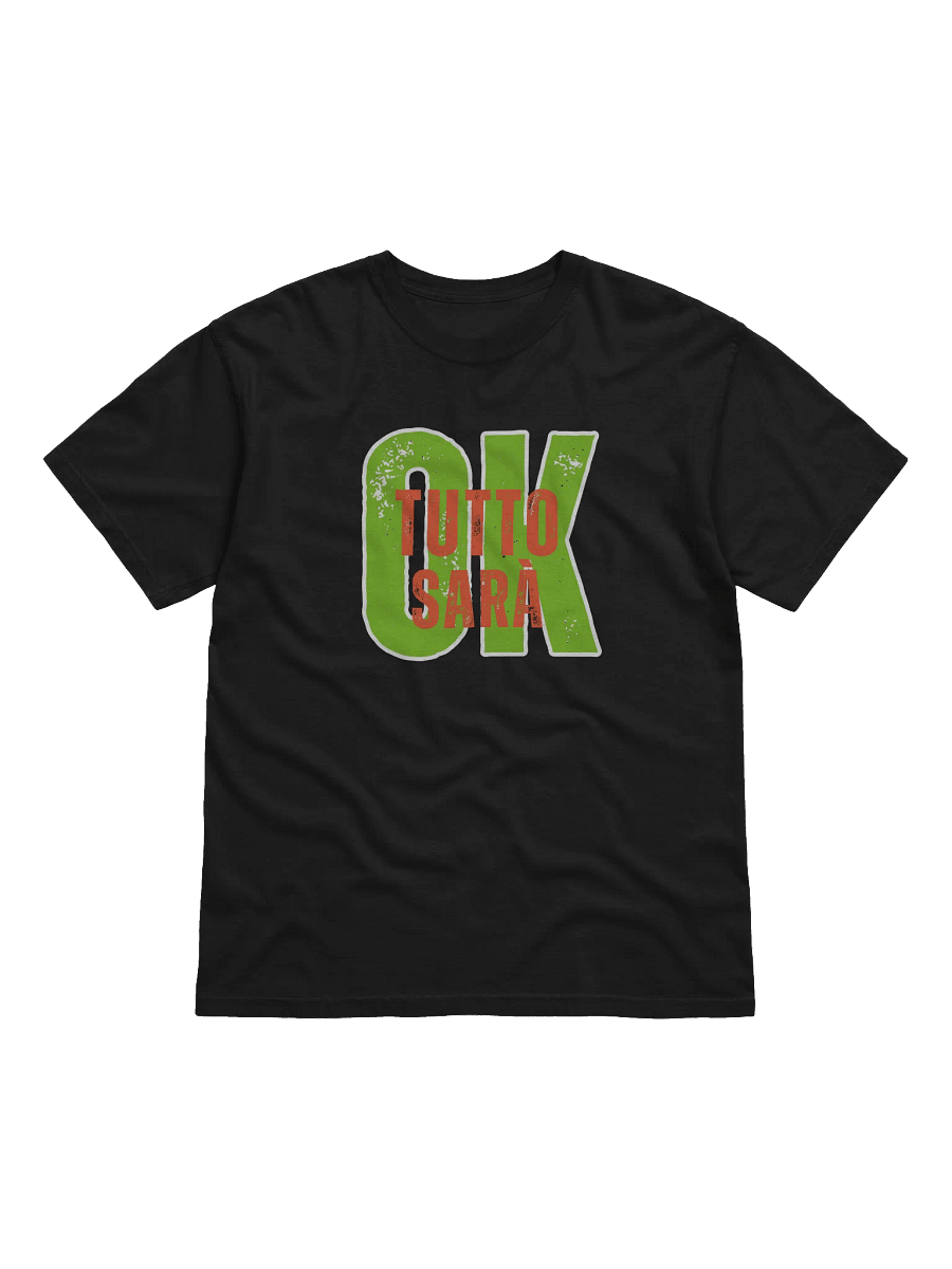 Everything Will Be Ok - Italian Themed Tee Shirt product image (1)