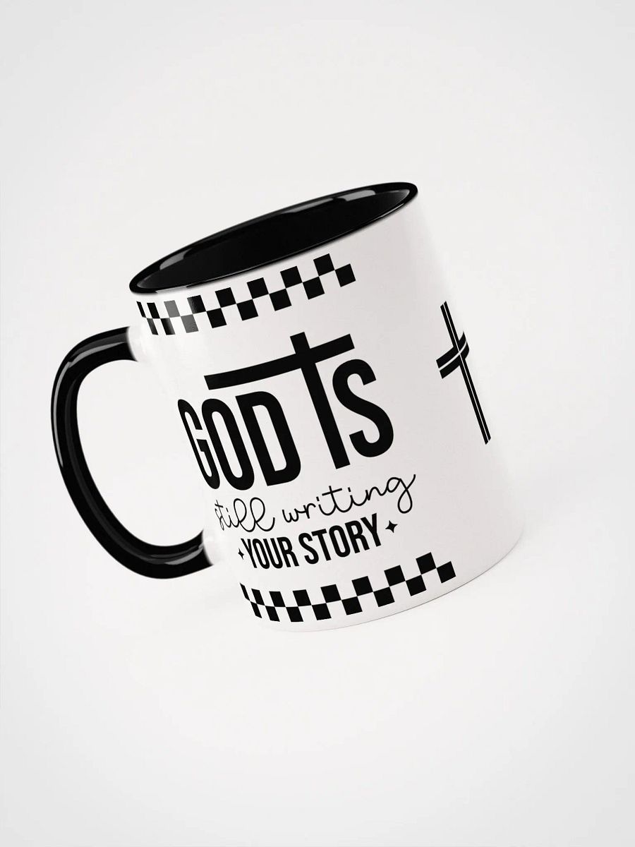 God is Still Writing My Story Ceramic Mug product image (3)