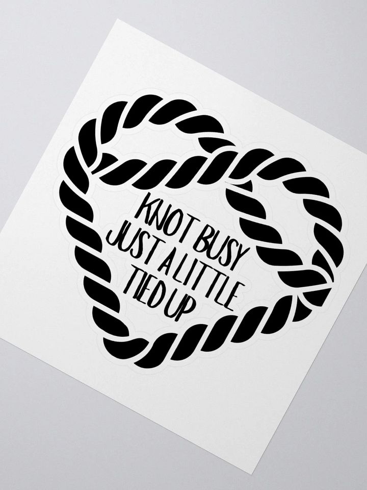 Knot Busy Vinyl Sticker product image (2)