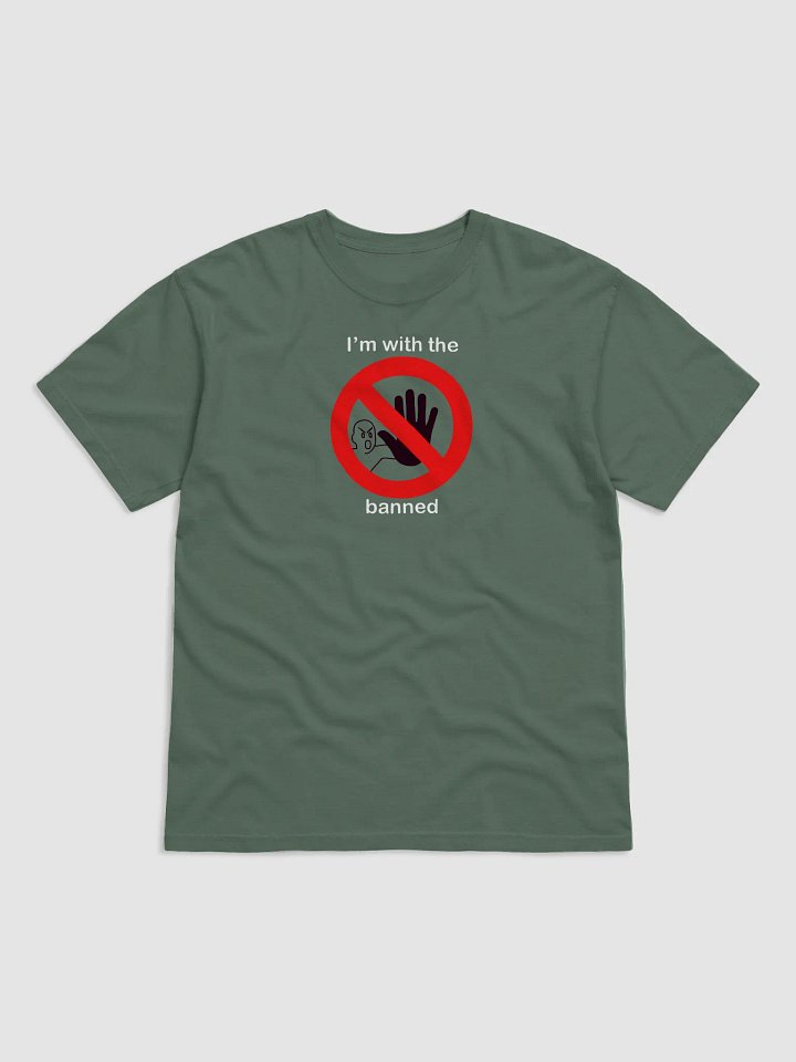 "I'm with the banned" Prohibited Symbol T-Shirt product image (1)