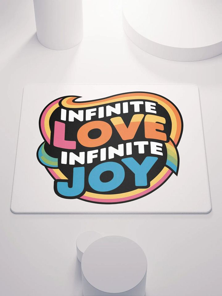 Infinite Love Infinite Joy Gaming Mouse Pad product image (1)