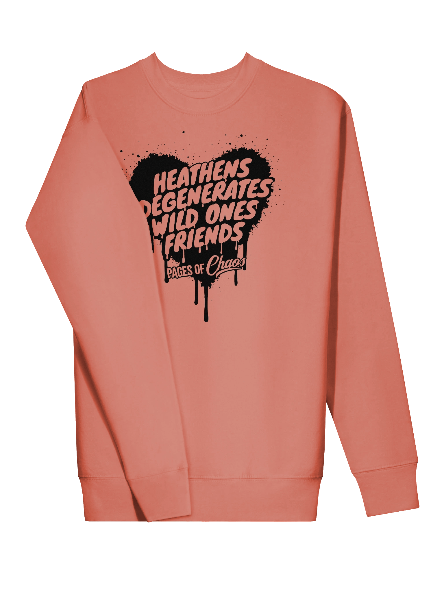 Heathens, Degenerates, Wild Ones, and Friends Sweatshirt - Black product image (3)
