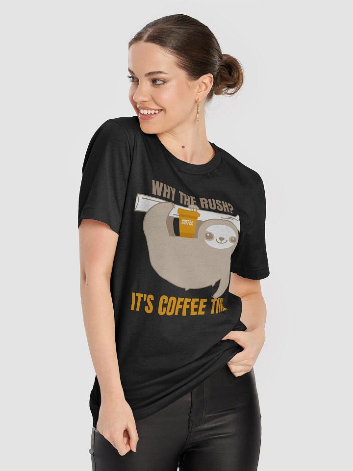 Chill Sloth Coffee Time T-Shirt product image (1)