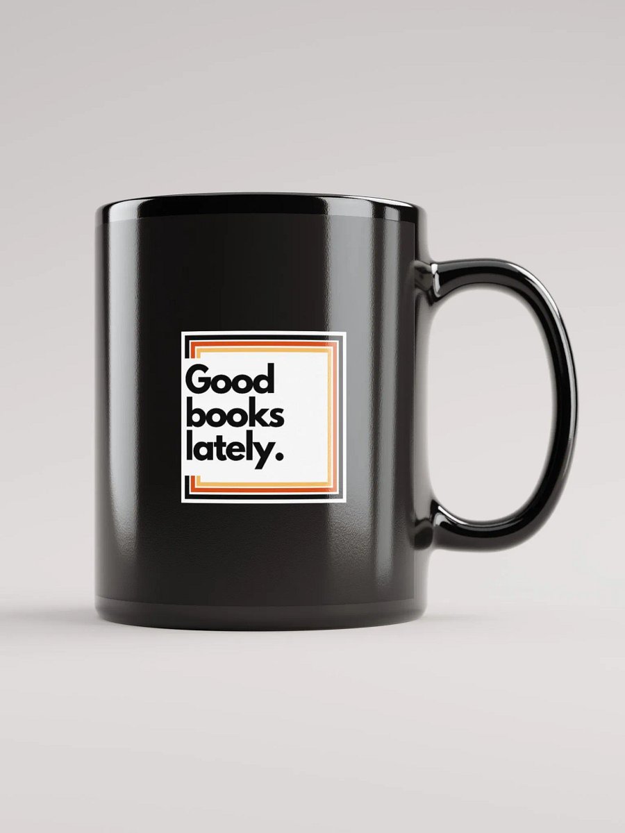 Good Books Lately Mug product image (2)