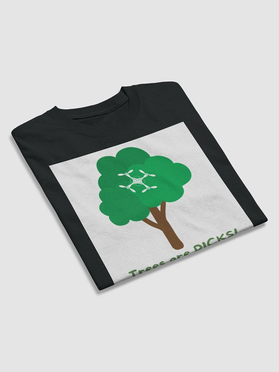 Trees are DICKS! product image (4)